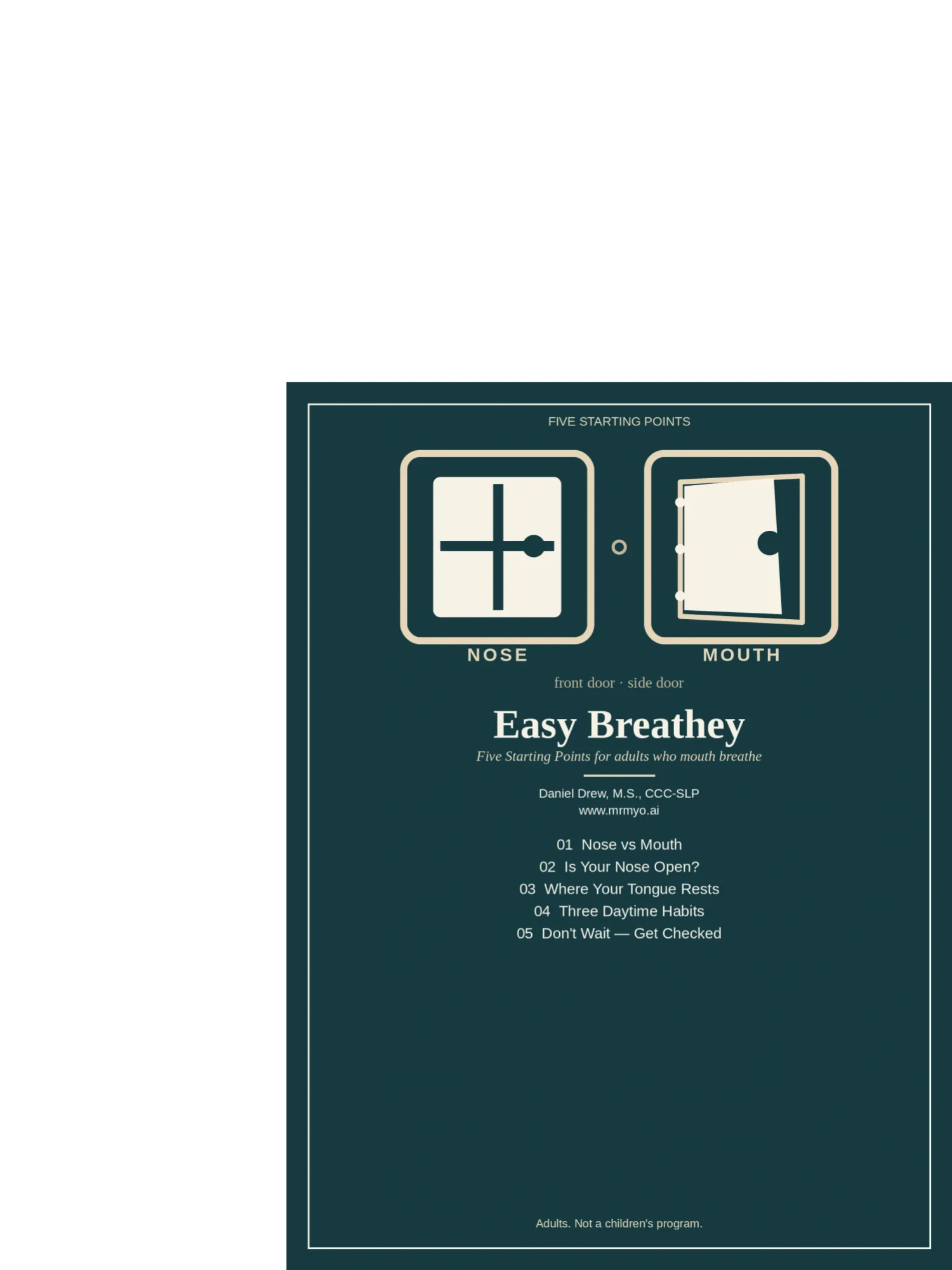 Guide to easy breathing for adults who mouth breathe.